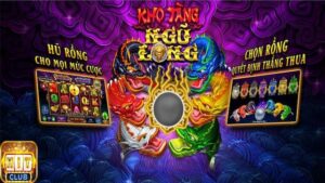 Khám phá chi tiết về kho tàng ngũ long Hitclub